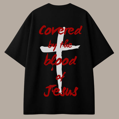 Covered by the Blood T-Shirt Best of Heaven's